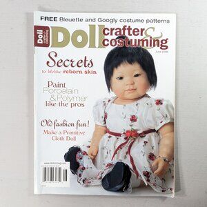 Doll crafter and costuming magazine JUNE 2006, doll making magazine
